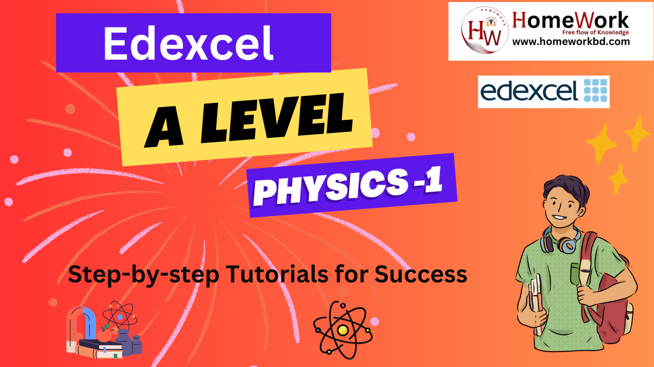 Edexcel A Level Physics 1