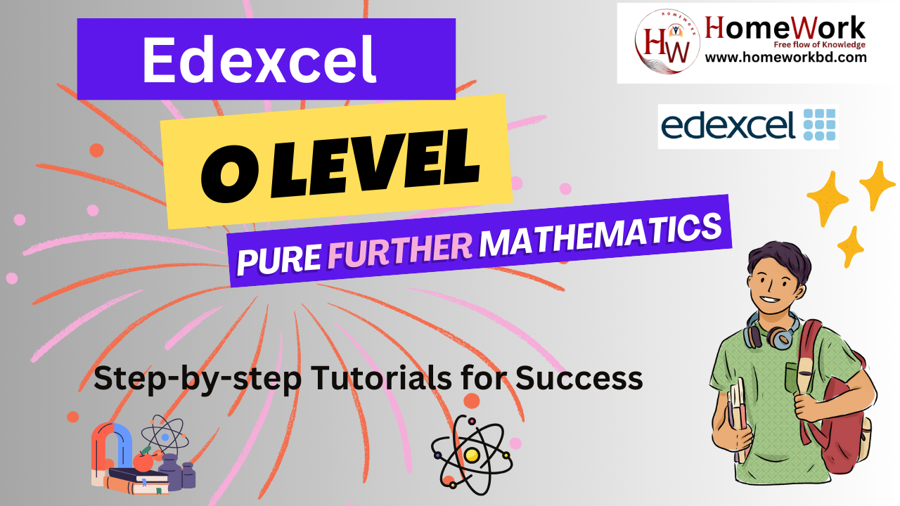 Edexcel O Level Further Pure Mathematics